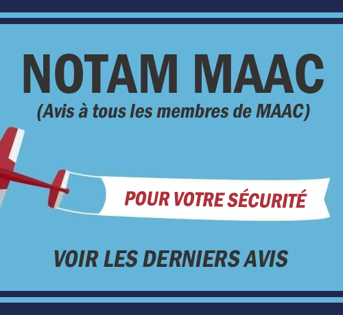 NOTAM MAAC - Avis à tous les membres de MAAC